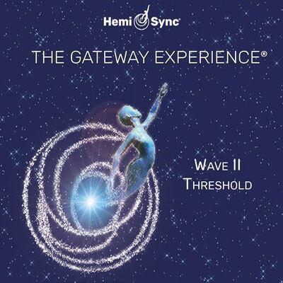 Gateway Experience® - Wave II - Threshold