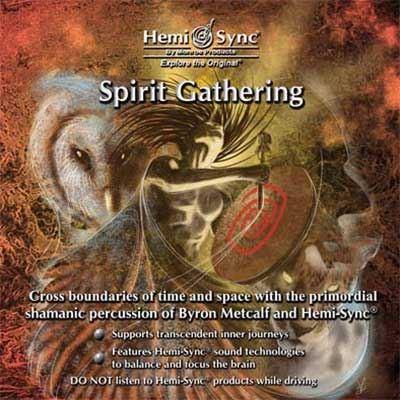 Spirit Gathering