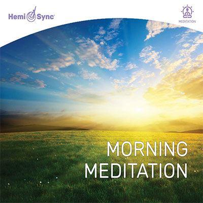 Morning Meditation